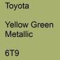 Preview: Toyota, Yellow Green Metallic, 6T9.